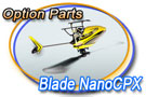 Blade Nano CPX Upgrades