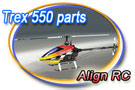 Align Trex 550 parts